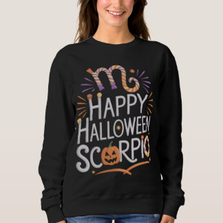 Happy halloween, Scorpio Halloween Scorpio Quote T Shirt