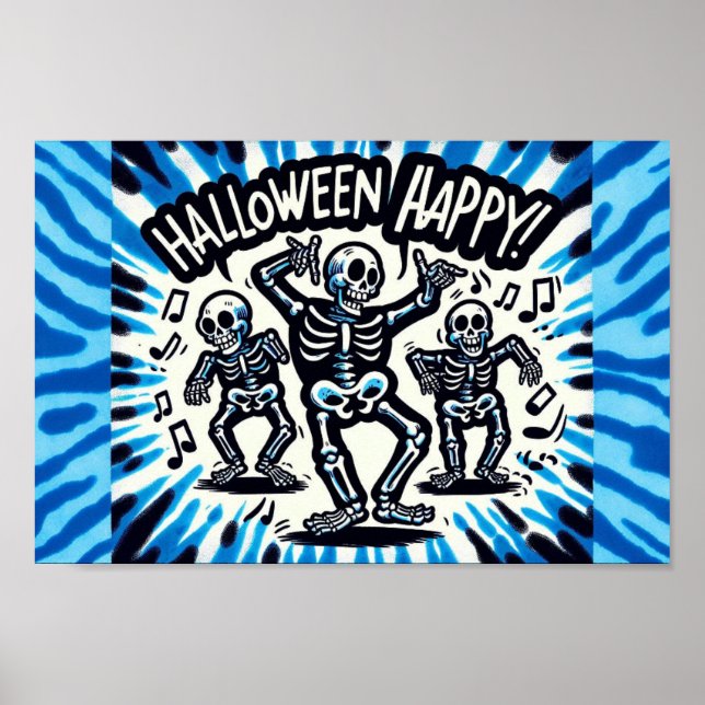 Happy halloween Skeletons: Dance Party Tie-Dye Poster (Framsidan)
