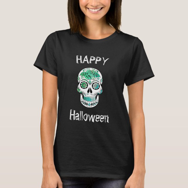 Happy halloween Sugar Skull T Shirt (Framsida)