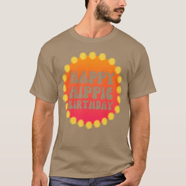 Happy Hippie Birthday 60s 70s Hippie Peace Love gi T Shirt (Framsida)