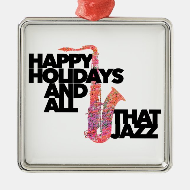Happy Holidays and All That Jazz sax musician  Julgransprydnad Metall (Framsidan)