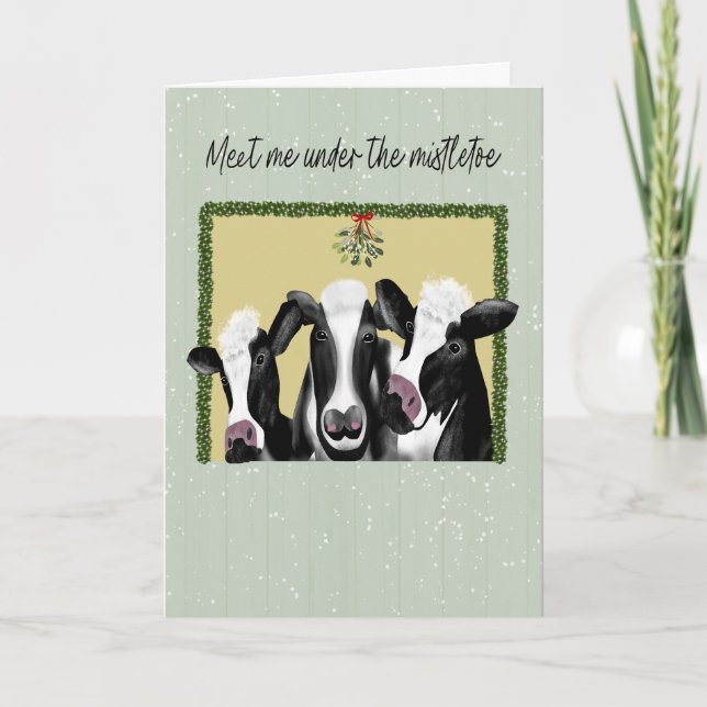 Happy Holidays Cows Meet Me Under the Mistletoe Kort (Framsida)