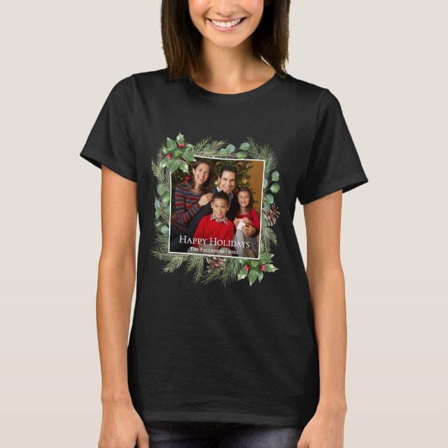 Happy Holidays Photo Wreath Greenery  T Shirt (Framsida)