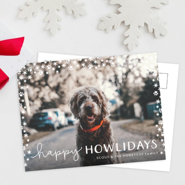 Happy Howlidays Pet Lover Holiday Photo Postcard Helg Vykort (funny Happy Holidays pet dog Christmas holiday postcard with snowflakes and paw print border )