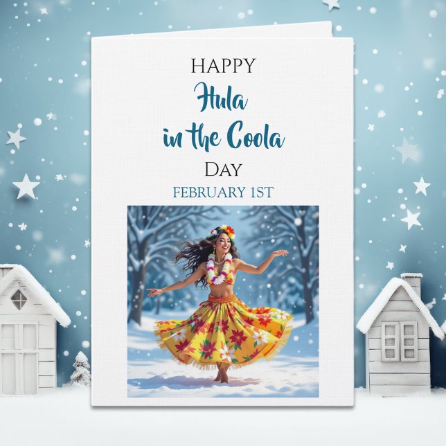Happy Hula in the Coola Day | February 1st Kort (Skapare uppladdad)