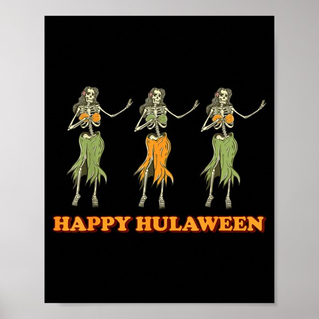 Happy Hulaween Hawaii Themed Halloween Skeleton Vi Poster (Framsidan)