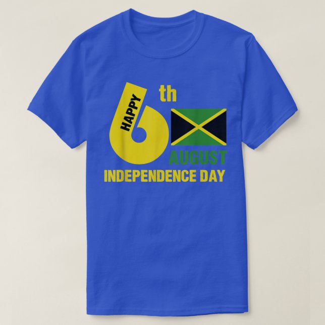 Happy Independence Jamaica Est 6th August 1962 Jam T Shirt (Design framsida)