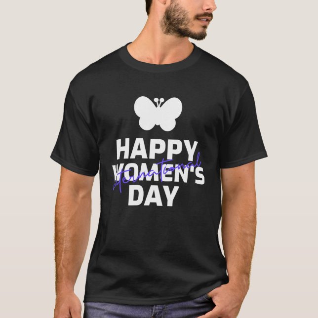 Happy International Women's Day Embrace Equity But T Shirt (Framsida)