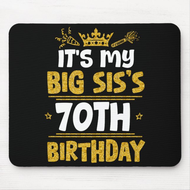 Happy Its My Big Siss 70th Birthday 1955 70 Years  Musmatta (Framsidan)