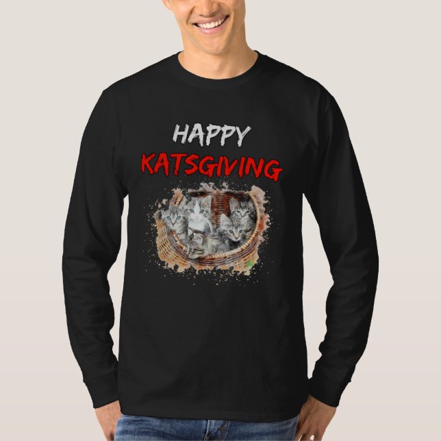 Happy Katsgiving  Best Thanksgiving  for Cat T Shirt (Framsida)