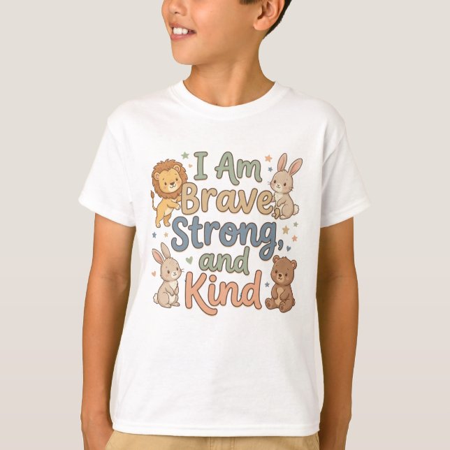 Happy Kids Affirmation Brave Strong Kind T Shirt (Framsida)
