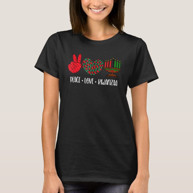 Happy Kwanzaa Peace Love Kwanzaa Black Culture Cel T Shirt (Framsida)