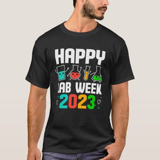 Happy Lab Week 2023 Medical Laboratory Scientist T T Shirt (Framsida)