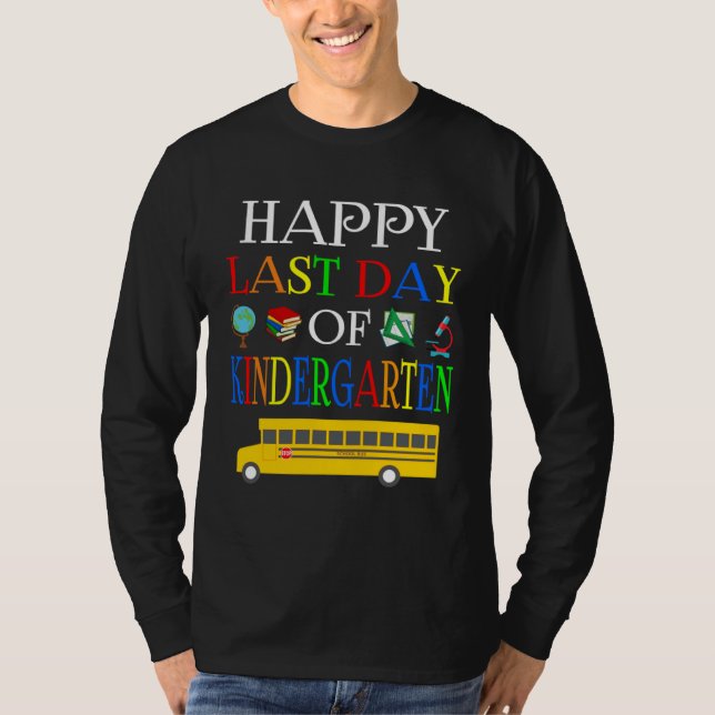 Happy Last Day Of Kindergarten 2023  Teachers Stud T Shirt (Framsida)