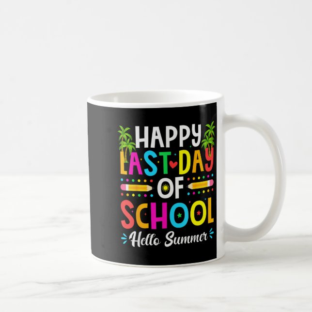 Happy Last Day of School Hello Summer Teacher Kaffemugg (Höger)
