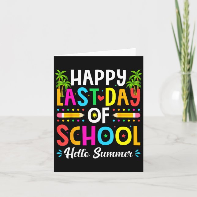 Happy Last Day of School Hello Summer Teacher Kort (Framsida)