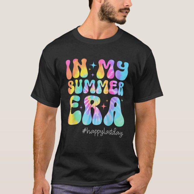 Happy Last Day of School In My Summer Era Teacher  T Shirt (Framsida)