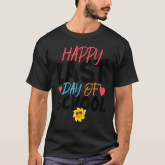 Happy Last Day Of School Kids Teacher Student Grad T Shirt