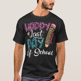 Happy Last Day Of School Kids Teacher Student Leo T Shirt