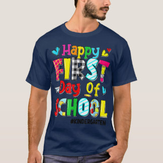 Happy Last Day Of School Kindergarten Back To Scho T Shirt