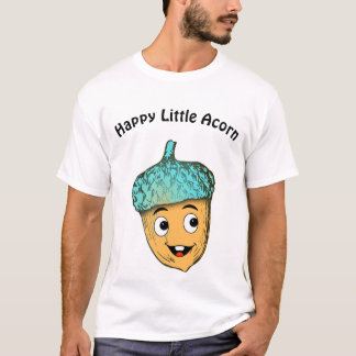 "Happy Little Acorn" Smiling Acorn Forest Friend T Shirt