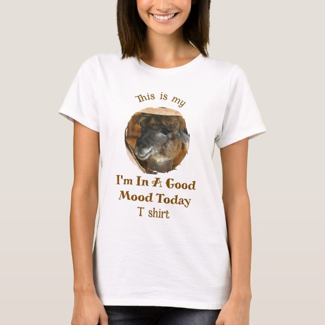 Happy Llama Good Mood Humorous Funny  T Shirt (Framsida)