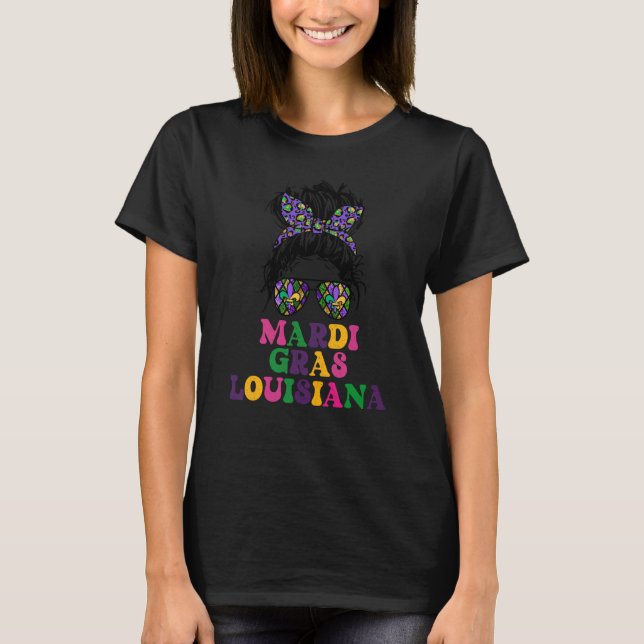 Happy Mardi Gras Festival Louisiana Messy Bun Wome T Shirt (Framsida)