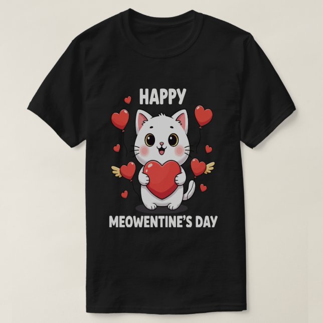 Happy Meowentines Day Cute Cat Valentine Pun Gift  T Shirt (Design framsida)