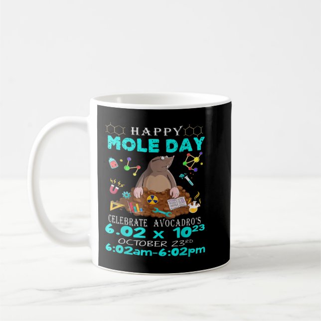 Happy Mole Day October 23rd Funny Chemistry Scienc Kaffemugg (Vänster)