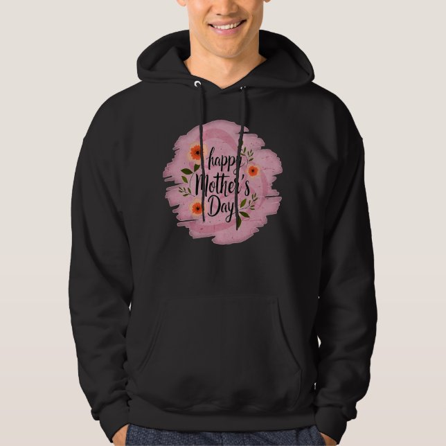 Happy Mother’s Day – Soft Floral Typography Hoodie (Framsida)