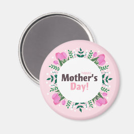 Happy Mother's Day  Pink Tulips Magnet
