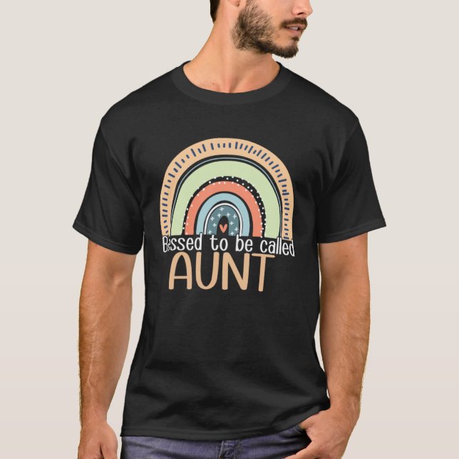 Happy Mothers Day Women Blessed To Be Called Aunt  T Shirt (Framsida)