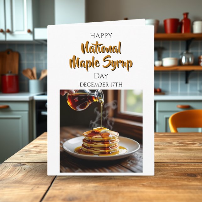 Happy National Maple Syrup Day | December 17th Kort (Skapare uppladdad)