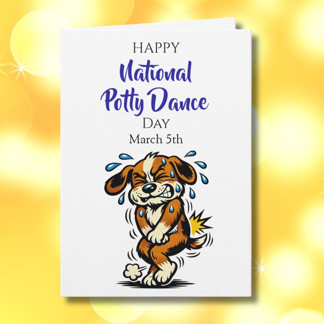 Happy National Potty Dance Day | March 5th Kort (Skapare uppladdad)