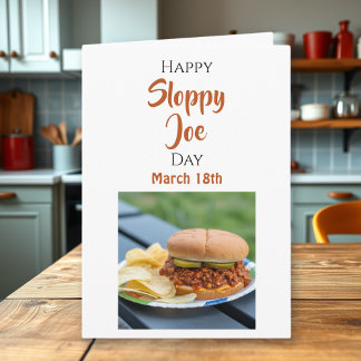Happy National Sloppy Joe Day - March 18th Kort