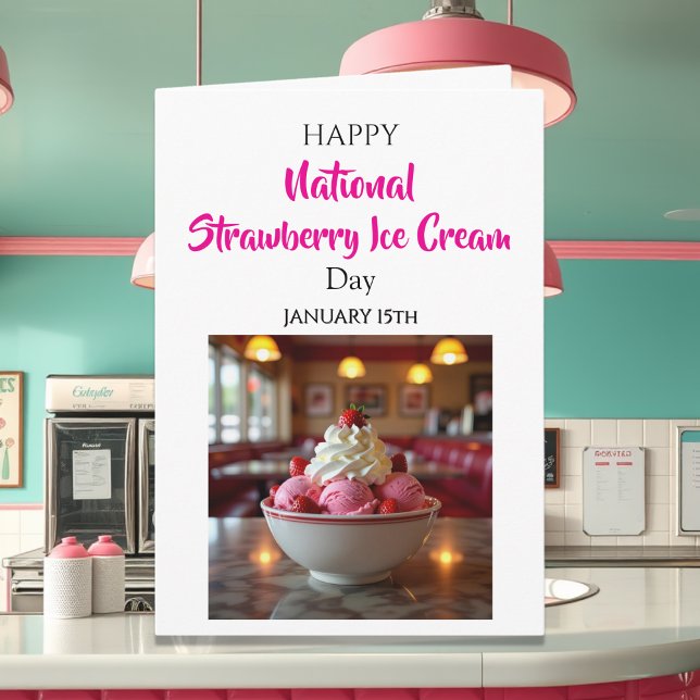 Happy National Strawberry Ice Cream Day | Jan 15th Kort (Skapare uppladdad)