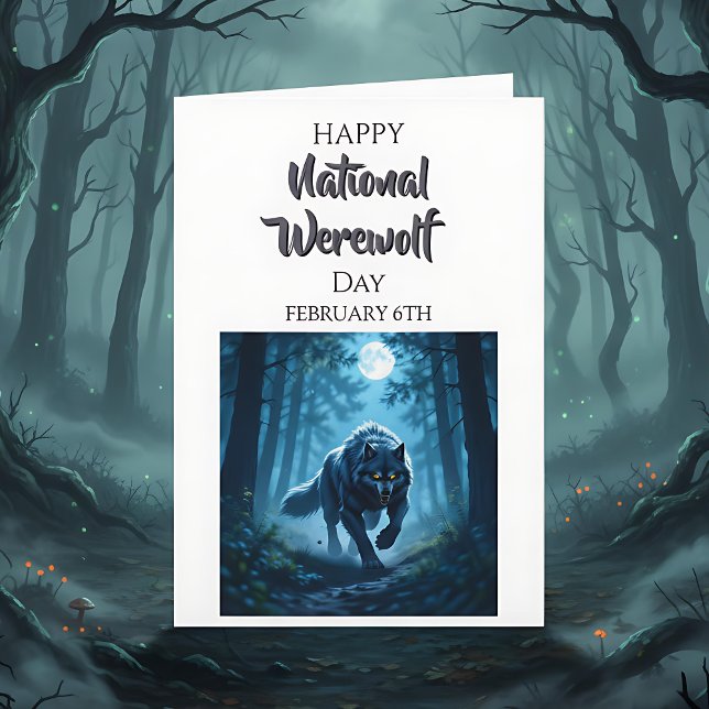 Happy National Werewolf Day | February 6th Kort (Skapare uppladdad)