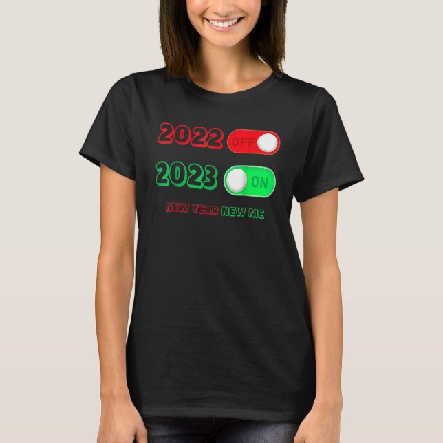 Happy New Year 2023 Goodbye 2022 Hello 2023 New Ye T Shirt (Framsida)