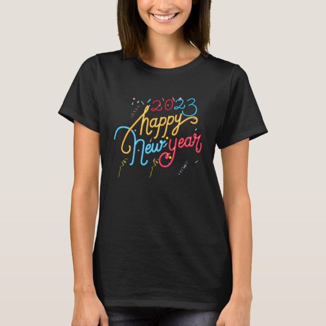 Happy New Year 2023 T Shirt (Framsida)