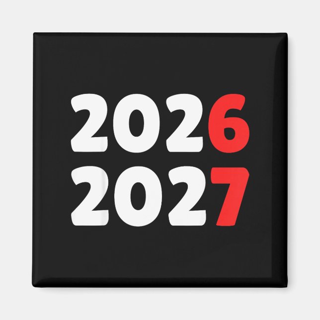 Happy New Year 2026 2027 Funny Six Seven 67 Meme C Magnet (Framsidan)