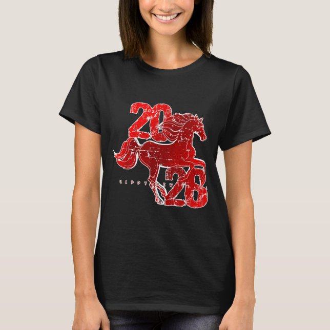 Happy New Year 2026 Chinese New Year 2026 Year Of  T Shirt (Framsida)