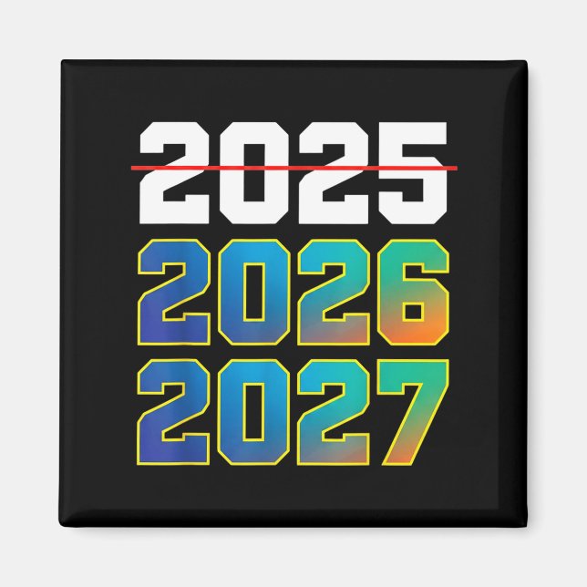 Happy New Year 2026 Coming Soon 2027 Funny 67 Meme Magnet (Framsidan)
