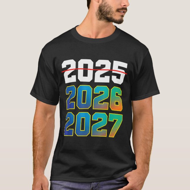 Happy New Year 2026 Coming Soon 2027 Funny 67 Meme T Shirt (Framsida)