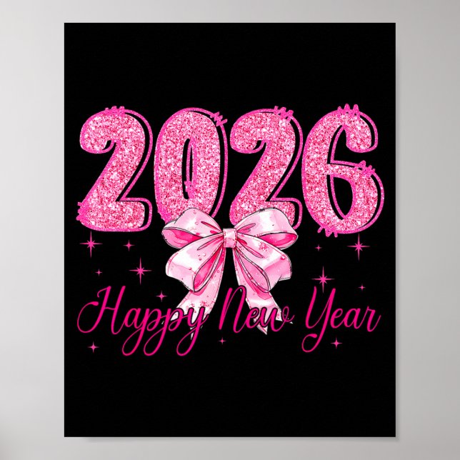 Happy New Year 2026 Coquette Bow New Years Eve Par Poster (Framsidan)