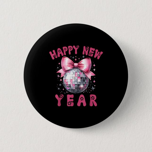 Happy New Year 2026 Coquette Nk Bow Disco Ball Wom Knapp (Framsida)