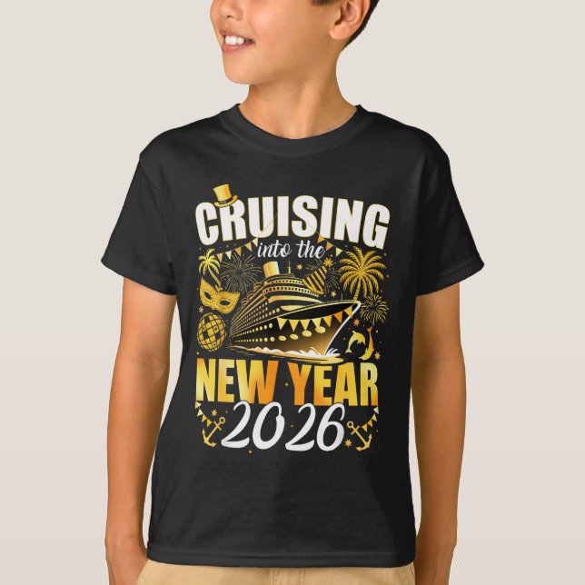 Happy New Year 2026 Cruising Into The New Year 202 T Shirt (Framsida)