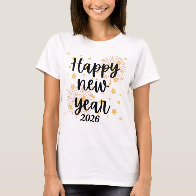 Happy New Year 2026 Custom T Shirt (Framsida)
