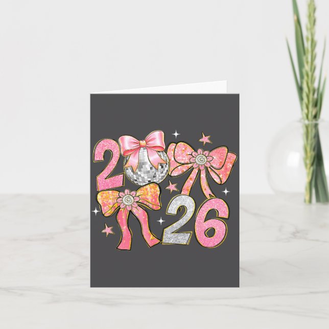 Happy New Year 2026 Disco Ball Coquette Bow New Ye Kort (Framsida)