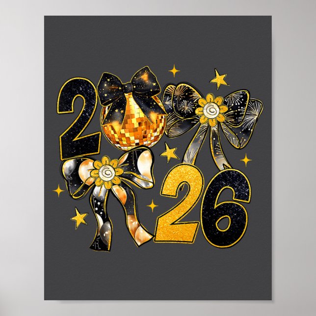 Happy New Year 2026 Disco Ball Coquette Bow New Ye Poster (Framsidan)