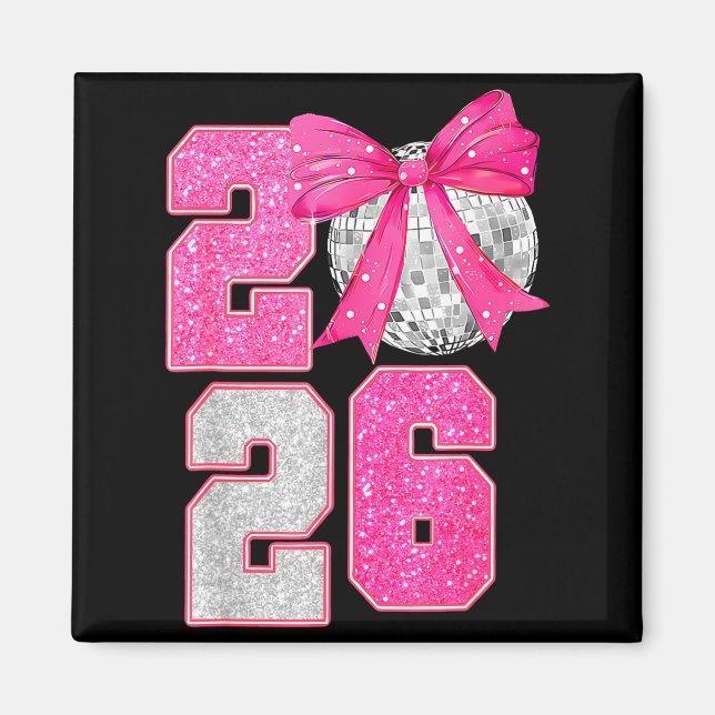 Happy New Year 2026 Disco Ball Nk Coquette Bow Fam Magnet (Framsidan)